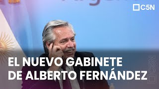 Alberto FERNÁNDEZ CONFIRMÓ el NUEVO GABINETE