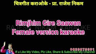 Rimjhim Gire Saawan Female Version Karaoke Video Cover!!!