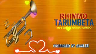 Rhimmo --Tarumbeta [ Official Music Audio]