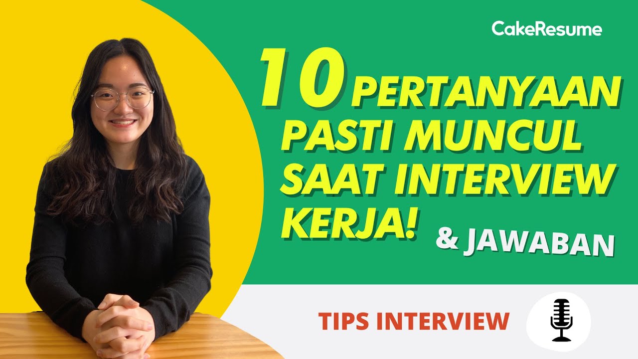 Cara Menjawab Pertanyaan Interview I 100% Lulus Interview Kerja - YouTube