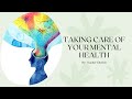 (Personal Development) LESSON 7 - TAKING CARE OF YOUR MENTAL HEALTH