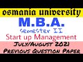 Start up Management | MBA 2nd Semester | Previous Question Paper July Aug 2021 | MBA | OU