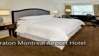 Sheraton Montreal Airport Hotel