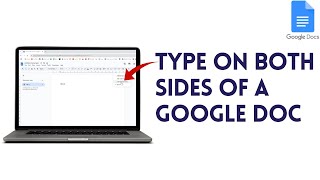 How To Type On Both Sides Of A Google Doc | On The Same Line