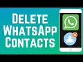 How to Delete a Contact on WhatsApp (Full Guide)