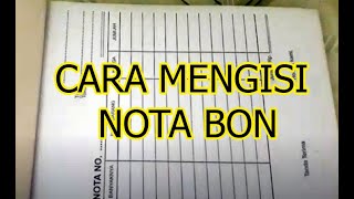 CARA MENGISI NOTA BON #wajibtahu