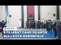 Lima Nama Pejabat yang Dilantik Wali Kota Gorontalo Marten Taha