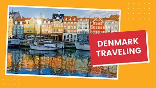 Top Travel Destinations : 11 Best Places To Visit In Denmark