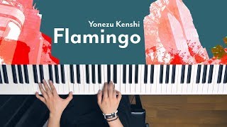 Flamingo - 米津玄師 (Piano Cover) / 深根