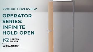 Norton Rixson operator functionality series: Infinite hold open