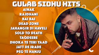 Gulab Sidhu All New Hits Punjabi Songs | Gulab Sidhu Hits Songs Jukebox | Gulab Sidhu New Songs 2022