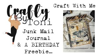 #craftwithme ……A BIRTHDAY FREEBIE & JUNK MAIL JOURNAL……#junkjournalideas #junkjournalephemera