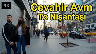 Cevahir Avm To Nişantaşı 2022 - 4K walking tour - Istanbul