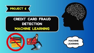 🔥 Credit Card Fraud Detection with Machine Learning | Complete Step-by-Step Guide 2024