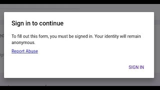 GOOGLE FORM | SIGN IN PROBLEM