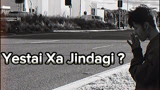 CRO$$ -Yestai Xa Jindagi ?||2022||