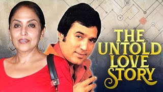 The Untold Love Story - Rajesh Khanna & Anju Mahendru