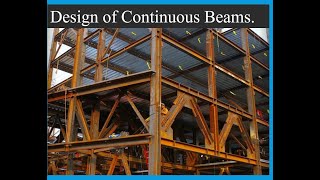 Design of Continuous Beams. Plastic Design. Elastic Design