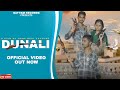 Dunali (Official Video ) | Vijay Gadariya | Saurabh Pindwar |Muskaan khokar /Satyam Records