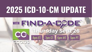 CCO 2025 ICD-10 Update Webinar in collaboration with Find-A-Code