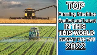 Modren Farming Machines and Technology will amaze you _ New 2022