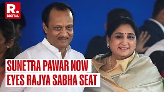 Ajit Pawar's Wife To File Rajya Sabha Nomination After Baramati Lok Sabha Election Defeat | Details