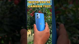 MOTO G64 5G CAMERA TEST BEST CAMERA PHONE 🔥🔥🔥