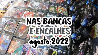 ENCALHES + NAS BANCAS AGOSTO 2022