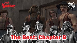 The Warriors Chapter B : The Best [Kerusuhan Tahap Awal] / Nostalgia Game