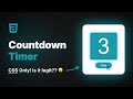 How To Create CSS Countdown Timer WITHOUT Javascript