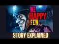 We Happy Few: The Story Explained