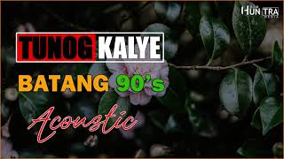 Tunog Kalye - Batang 90's, OPM Tunog Kalye Acoustic, OPM Songs, Best Pinoy Band of All Time