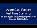 11. Slowly Changing Dimension(SCD) Type 1 Using Mapping Data Flow in Azure Data Factory