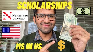 How I got scholarship at Northeastern University ?