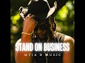 Stand on Business by Myia B Music #MyiaBMusic #SouthernSoul