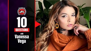 10 Questions with Vanessa Vega