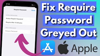 How To Fix Require Password is Greyed Out on iPhone & iPad iOS 16