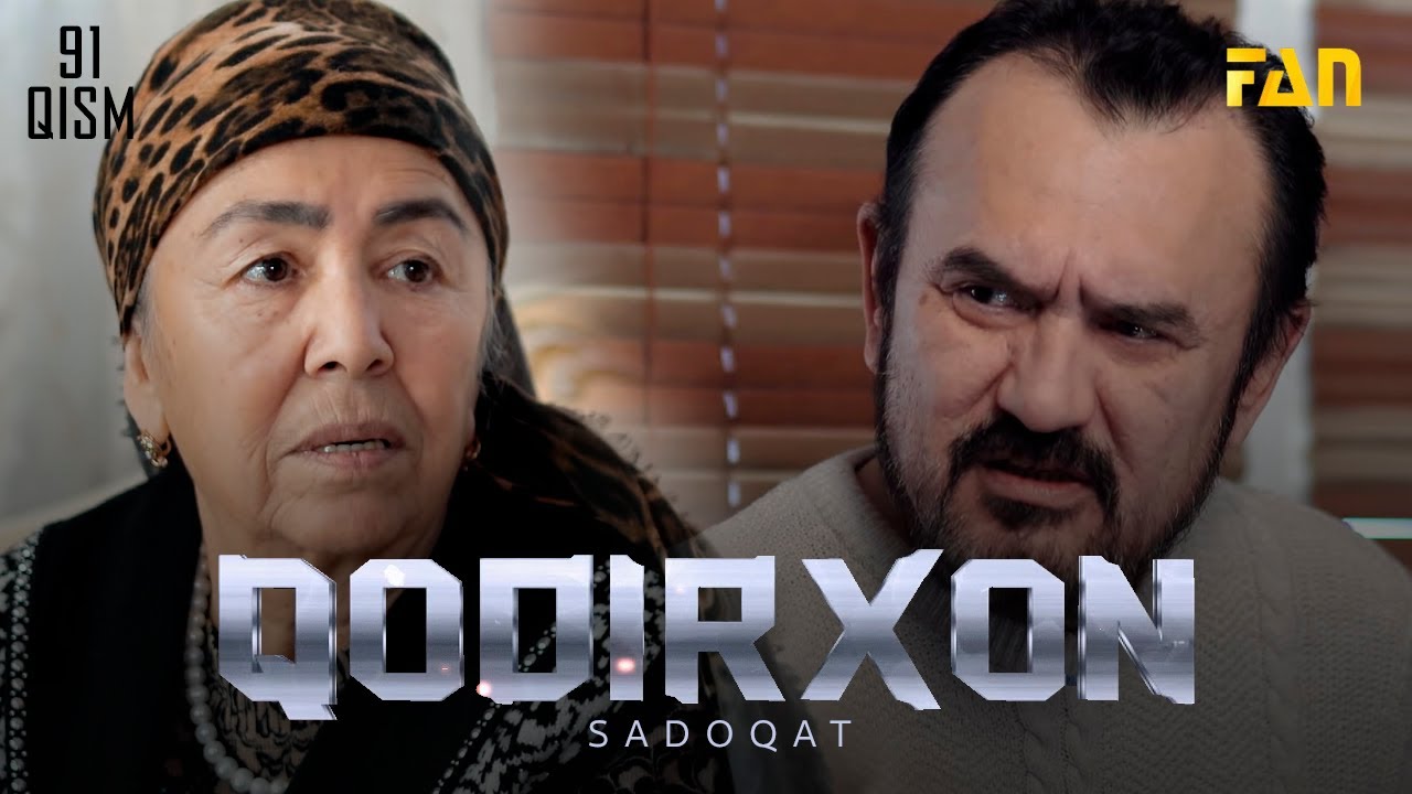 Qodirxon Sadoqat 91 Qism 4 Mavsum кодирхон садоқат 91 кисм 4