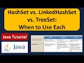HashSet vs. LinkedHashSet vs. TreeSet: When to Use Each | Java Collection Framework