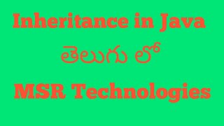 Inheritance in java with example in telugu