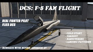 Fighter Pilot Flies DCS: F-5 in VR | F-5 FAM Flight