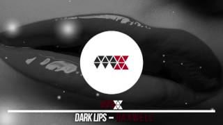 RAXWELL - Dark Lips (Original mix)