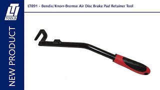 LT891 Bendix/Knorr-Bremse Air Disc Brake Pad Retainer Tool - Coming Soon from LTI Tools!