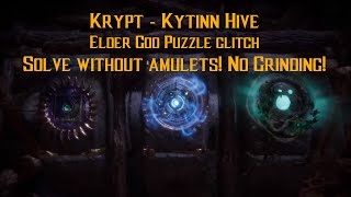 MK11 - Krypt - Kytinn Hive - Elder God Puzzle glitch - solve without amulets! No Grinding!