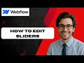How to edit sliders on Webflow (full guide)