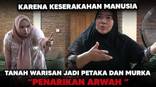 KETIKA WARISAN BUAT AJANG REBUTAN DAN SALING MENJATUHKAN