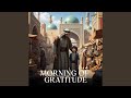Morning of Gratitude