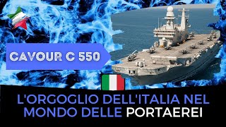 🔵 Portaerei CAVOUR C 550 - Italia