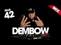 DEMBOW MIX 07 (PA LA 42) | DJ SCUFF |