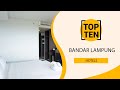 Top 10 Best Hotels to Visit in Bandar Lampung | Indonesia - English